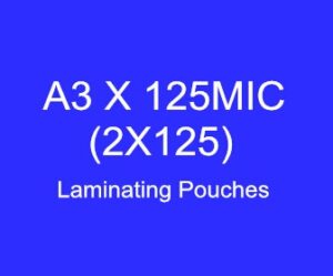 A3 x 125micron (303*426) Laminating Pouches (High Quality)