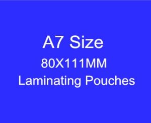 A7 Size (80*111) Laminating Pouches (High Quality)